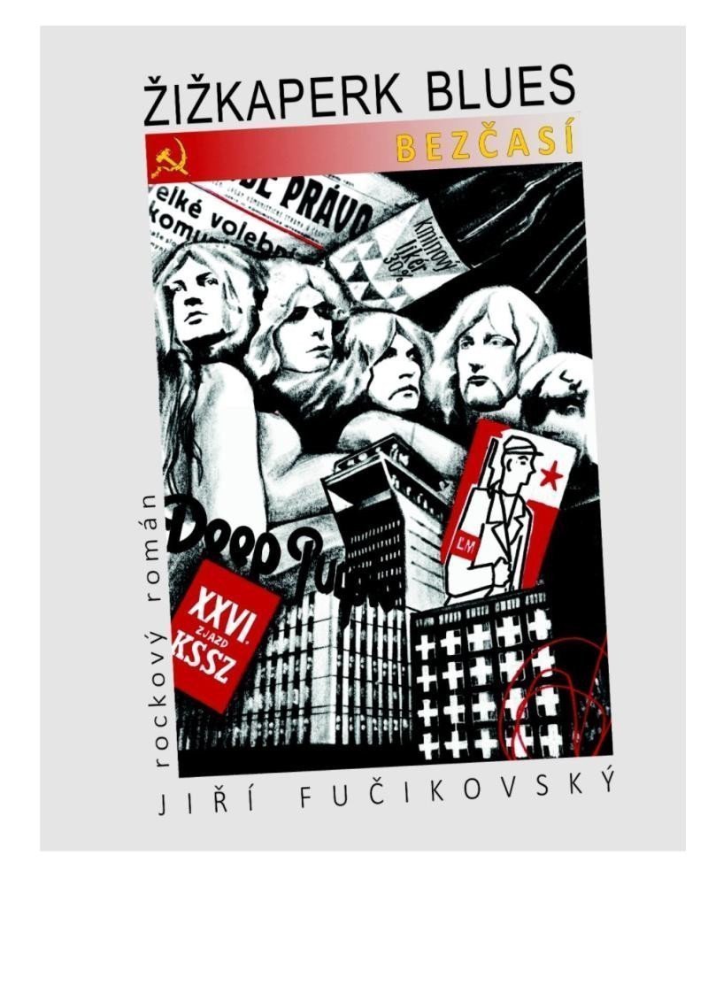 Žižkaperk blues 2 - Bezčasí – Fučikovský JIří