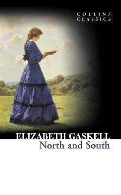 North and South Collins Classics – Gaskellová Elizabeth