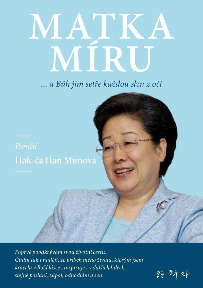 Matka míru – Han Munová Hak-ča