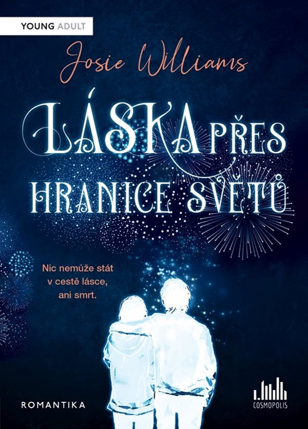 Láska přes hranice světů – Williams Josie