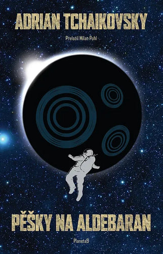 Pěšky na Aldebaran – Tchaikovsky Adrian