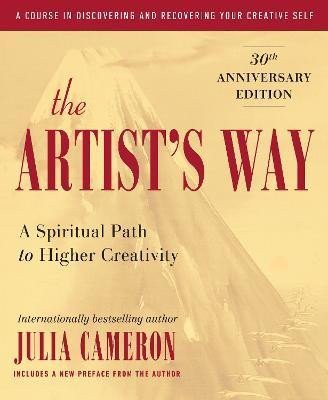 The Artists Way 30th Anniversary Edition – Cameronová Julia