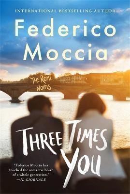 Three Times You – Moccia Federico