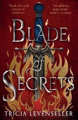 Blade of Secrets Book 1 of the Bladesmith Duology – Levenseller Tricia