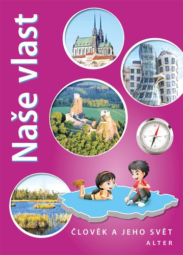 Naše vlast pro 4 ročník ZŠ – group of authors