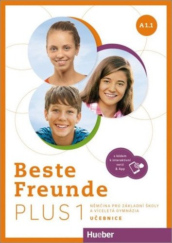 Beste Freunde PLUS A11 učebnice s kódem - české vydání – group of authors