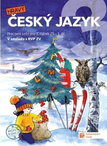 Český jazyk 3 - pracovní sešit - 1 díl - nová edice
