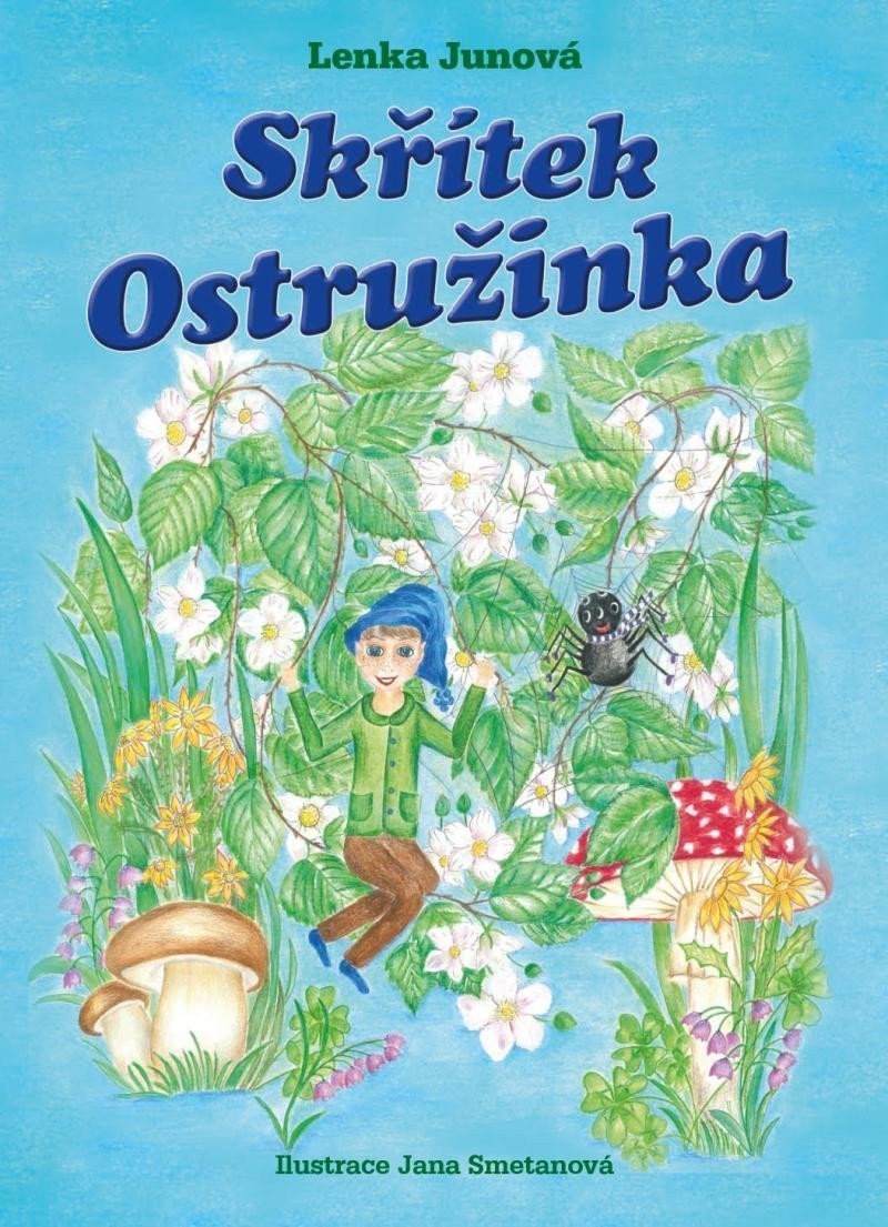 Skřítek Ostružinka – Junová Lenka