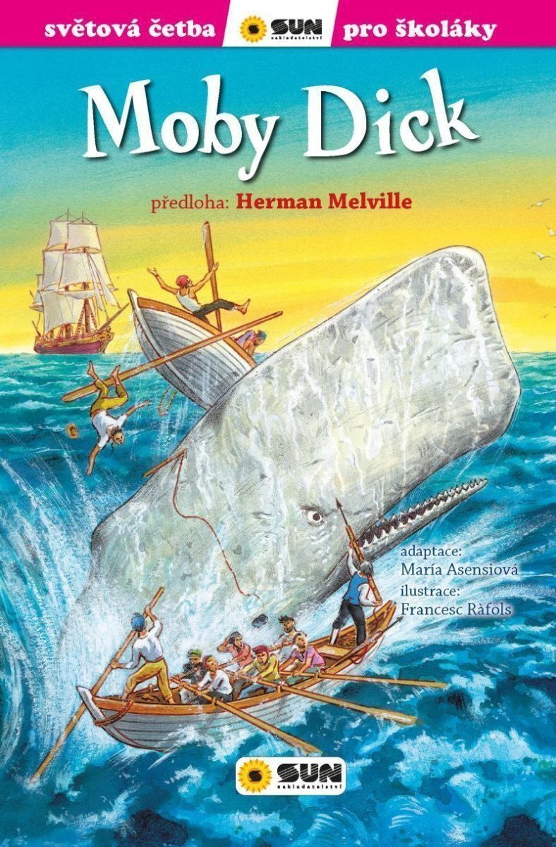 Moby Dick - Světová četba pro školáky – Melville Herman