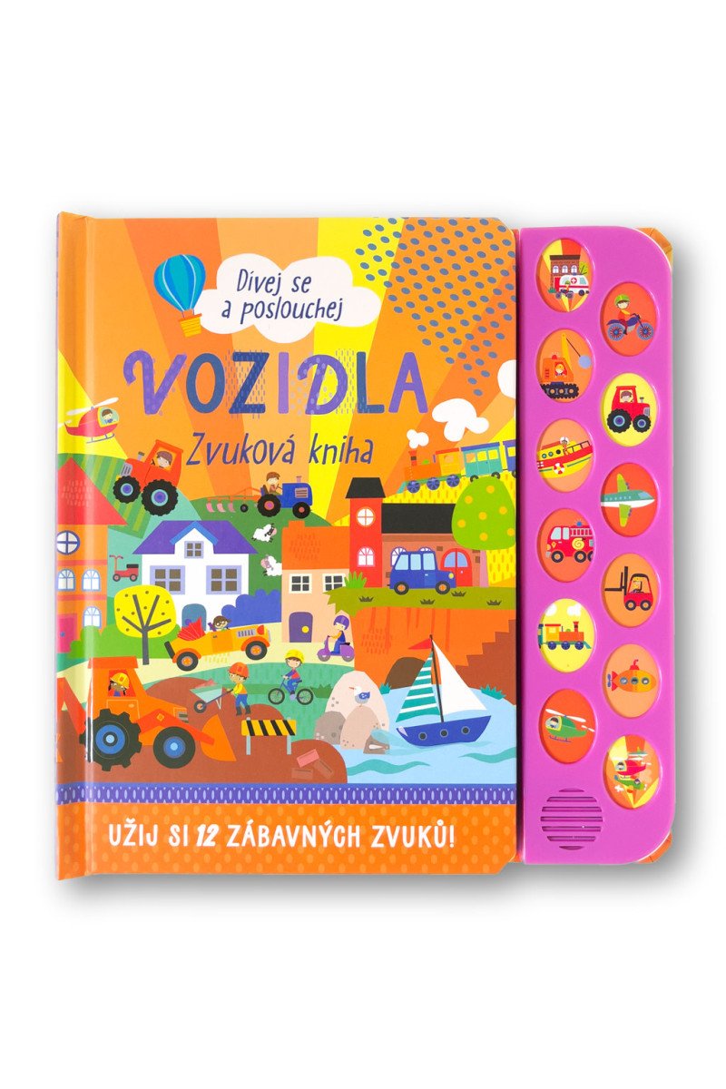 Dívej se a poslouchej Vozidla - Zvuková kniha