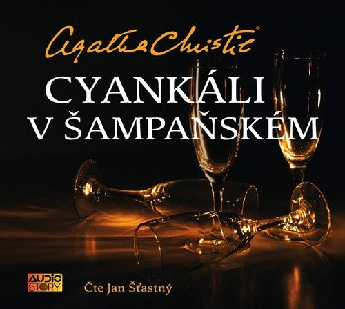 Cyankáli v šampaňském - CDmp3 Čte Jan Šťastný