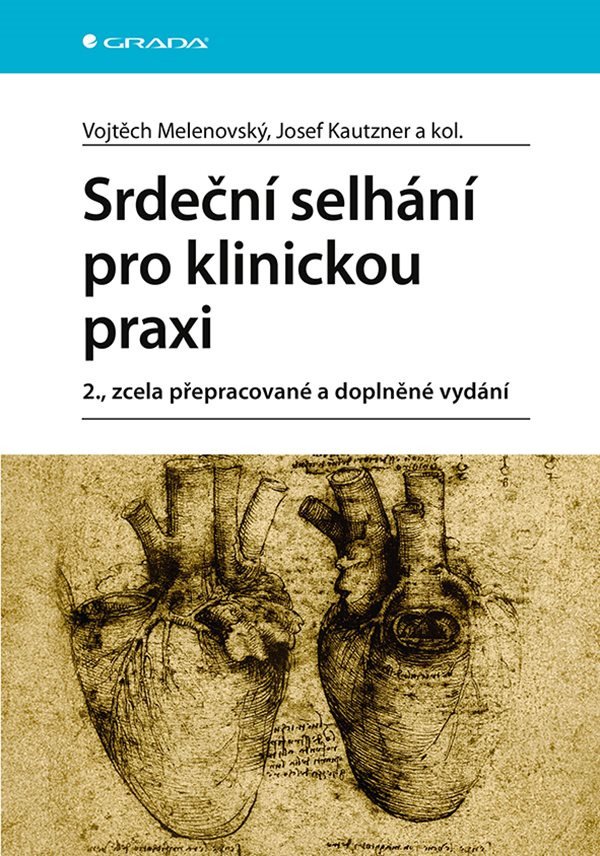 Srdeční selhání pro klinickou praxi – Kautzner Josef