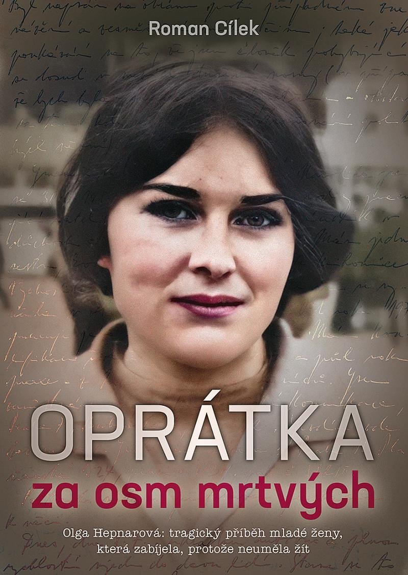 Oprátka za osm mrtvých – Cílek Roman