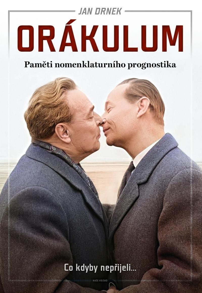 Orákulum - Paměti nomenklaturního prognostika – Drnek Jan