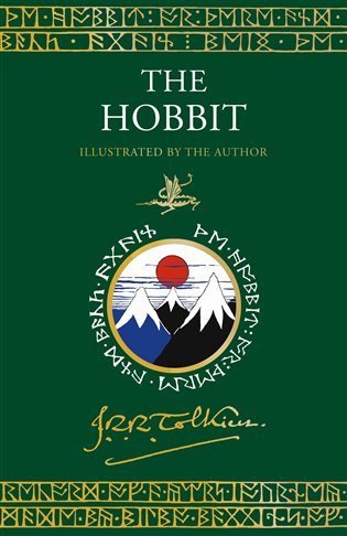 The Hobbit Illustrated by the Author – Tolkien John Ronald Reuel
