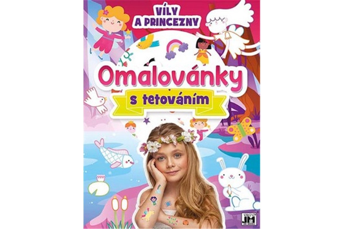 Víly a princezny - Omalovánky s tetováním