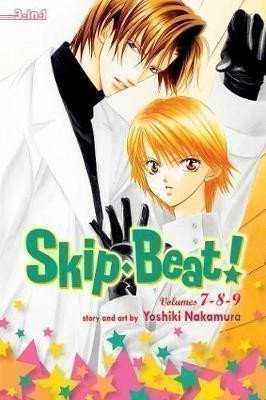 Skip*Beat! (3-in-1 Edition), Vol. 3: Includes vols. 7, 8 & 9 – Nakamura Yoshiki (2013)