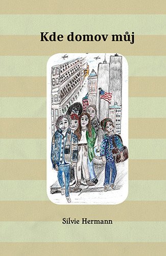 Kde domov můj – Hermann Silvie