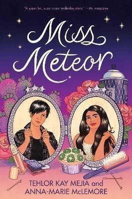 Miss Meteor – Mejia Tehlor Kay