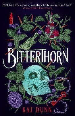 Bitterthorn A sapphic Gothic romance inspired by classic fairytales – Dunn Kat