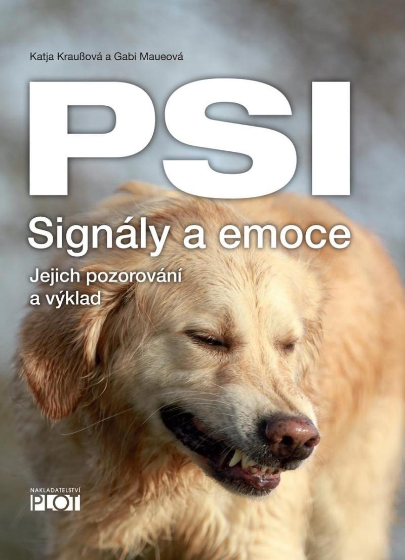 PSI Signály a emoce - Jejich pozorování a výklad – Kraussová Katja