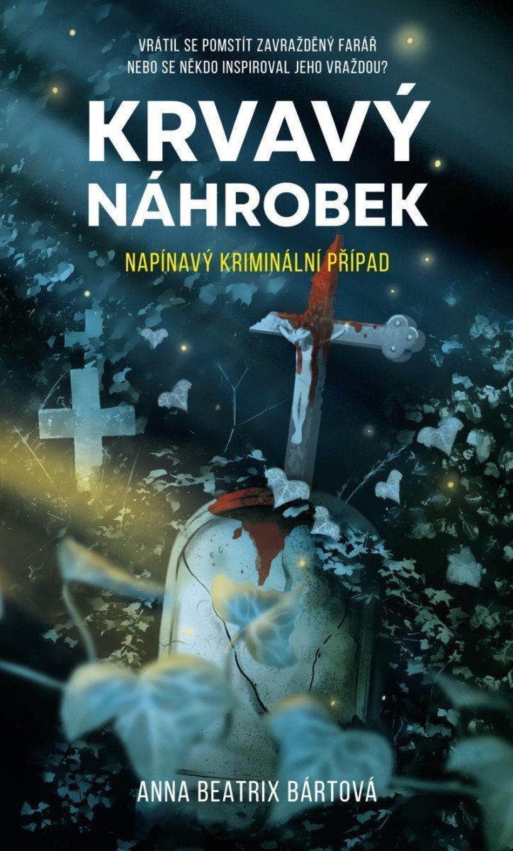 Krvavý náhrobek – Bártová Anna Beatrix