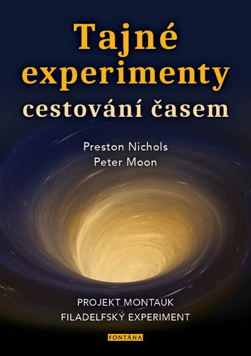 Tajné experimenty cestování časem - Projekt Montauk Filadelfský experiment – Nichols Preston