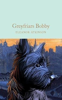 Greyfriars Bobby – Atkinson Eleanor