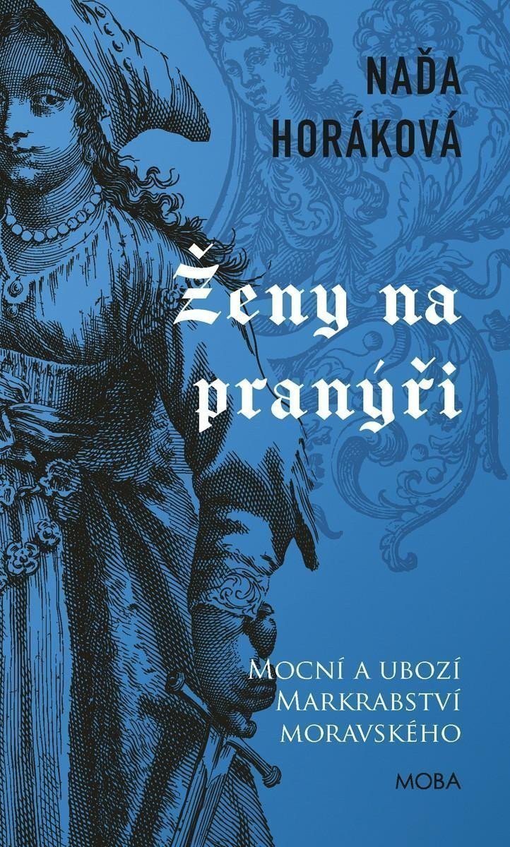 Ženy na pranýři – Horáková Naďa