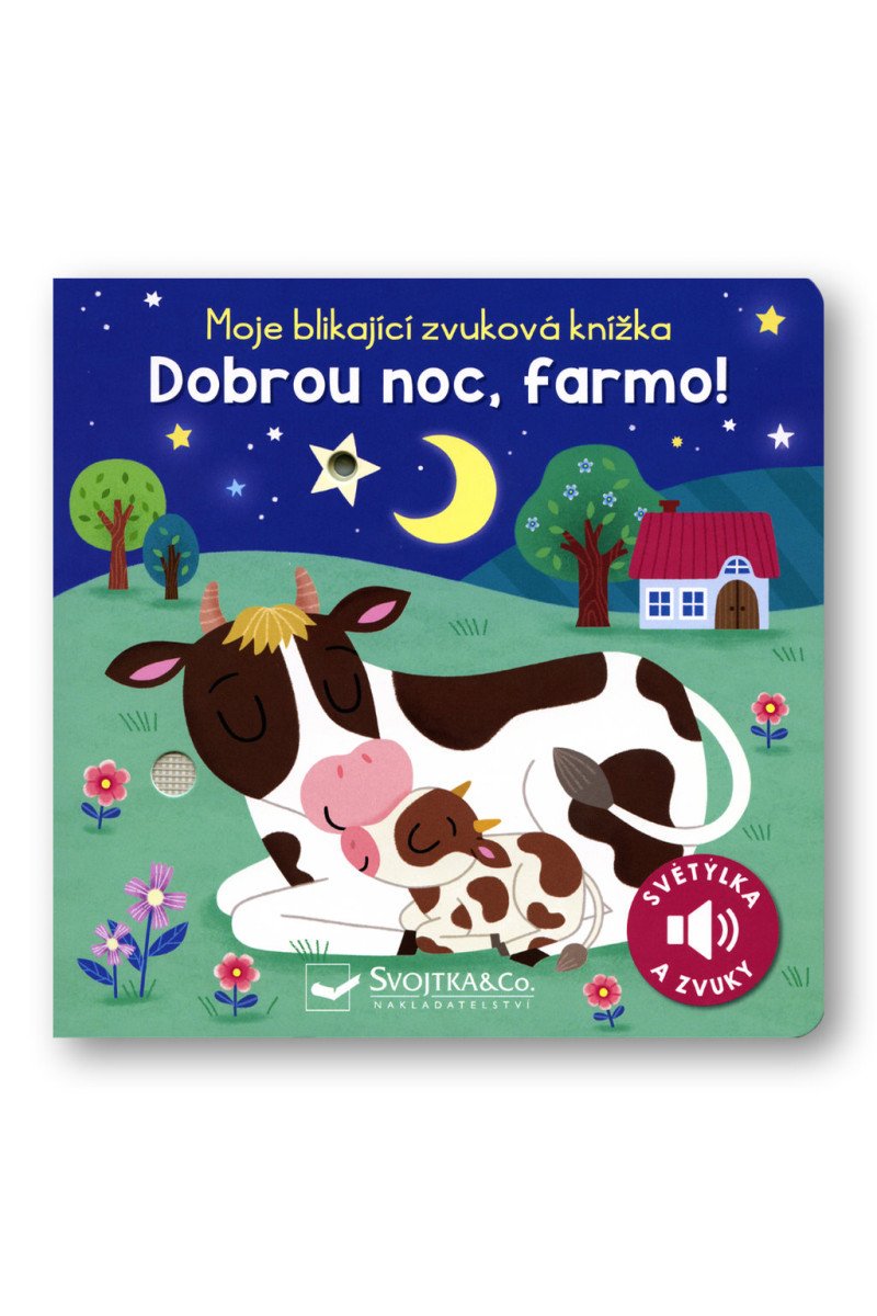 Moje blikající zvuková knížka Dobrou noc farmo