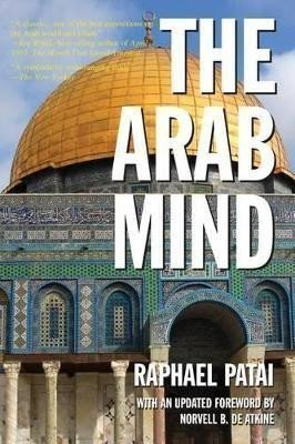 The Arab Mind – Patai Raphael