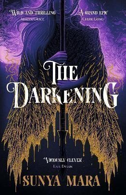 The Darkening: A thrilling and epic YA fantasy novel – Mara Sunya (2023)