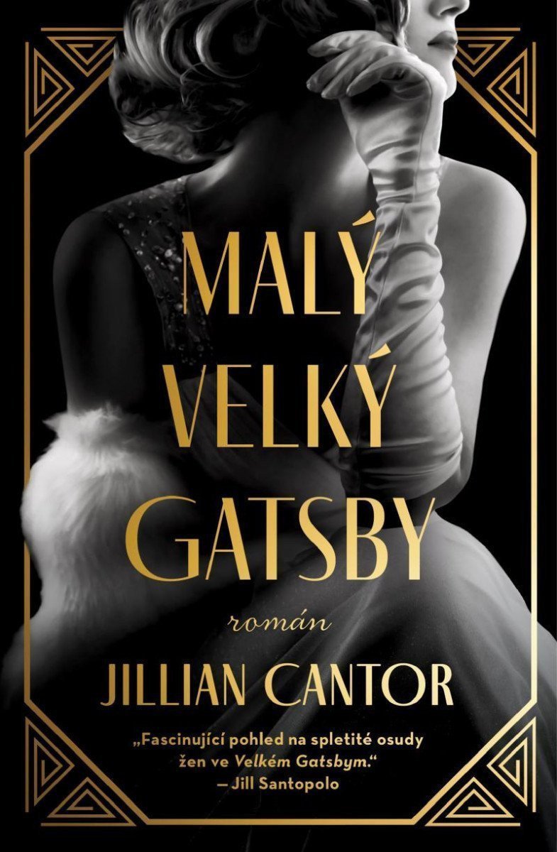 Malý velký Gatsby – Cantorová Jillian