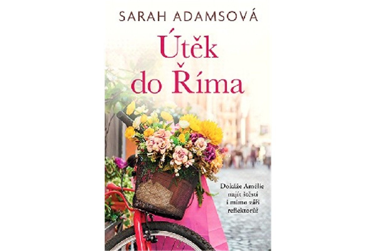 Útěk do Říma – Adamsová Sarah