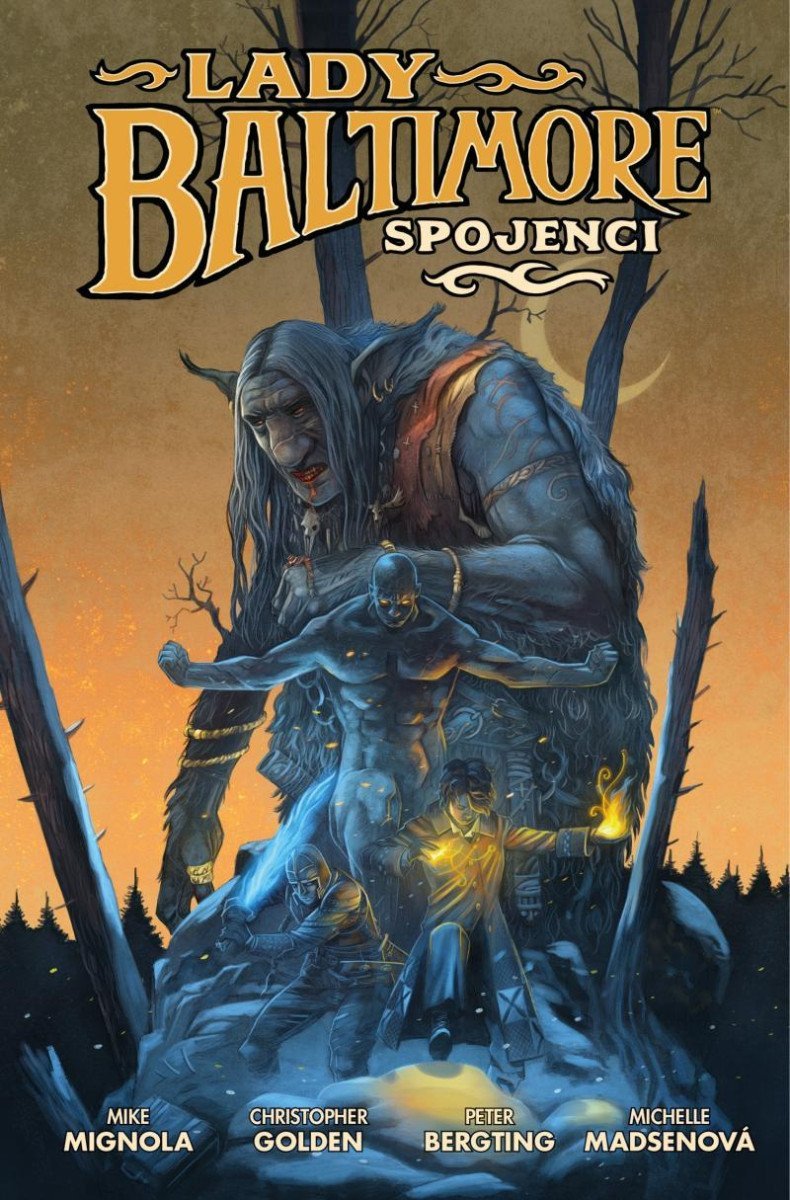 Lady Baltimore 2 - Spojenci – Golden Christopher