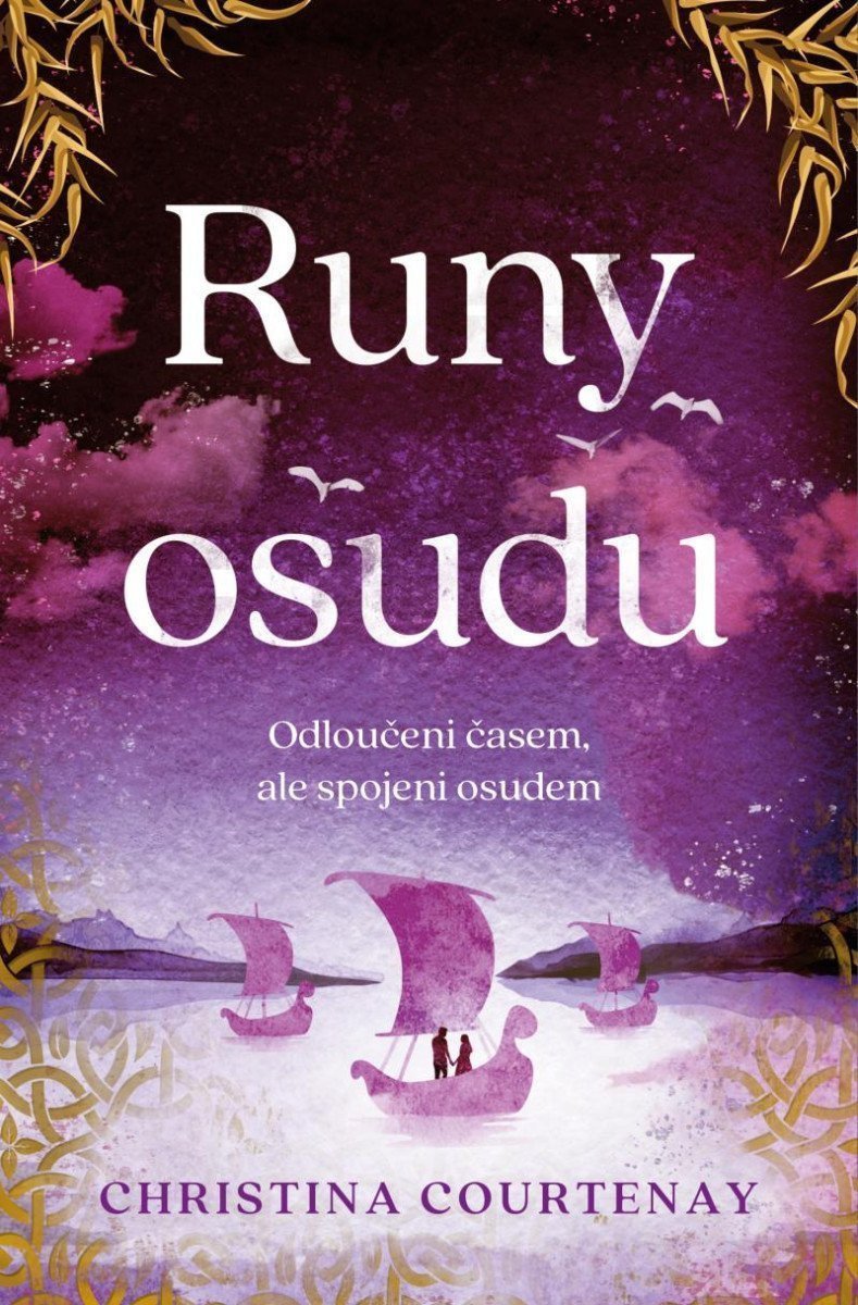 Runy osudu – Courtenay Christina