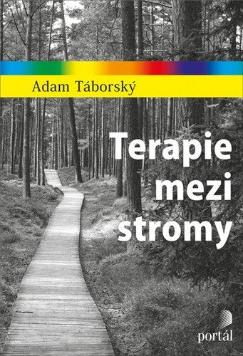 Terapie mezi stromy – Táborský Adam