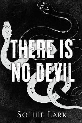 There Is No Devil – Lark Sophie