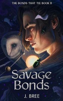 Savage Bonds – Bree J