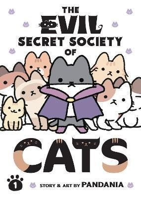 The Evil Secret Society of Cats 1 – Pandania