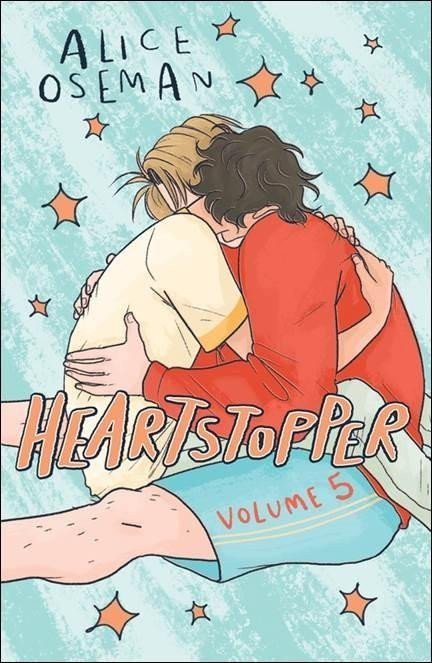 Heartstopper Volume 5 The bestselling graphic novel now on Netflix – Osemanová Alice