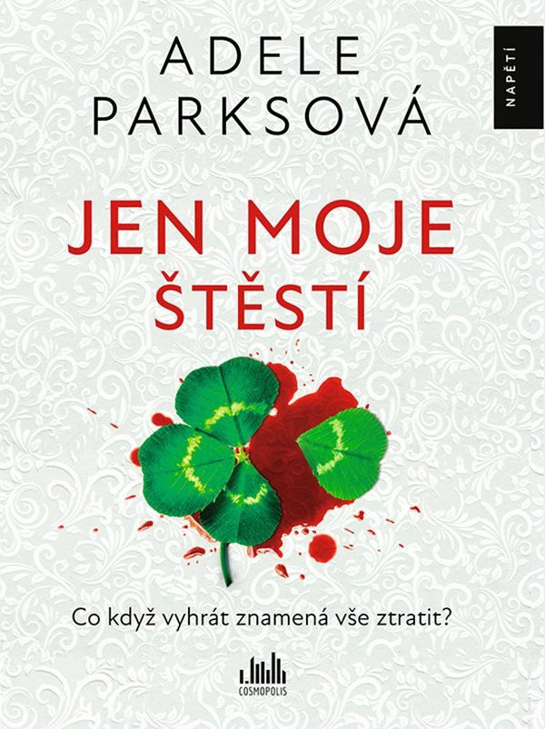 Jen moje štěstí – Parks Adele