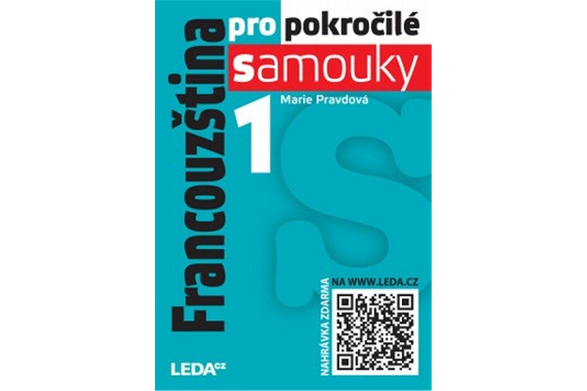 Francouzština pro pokročilé samouky 1  mp3 zdarma – Pravdová Marie