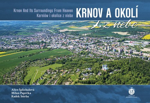 Krnov a okolí z nebe – Paprčka Milan (2023)