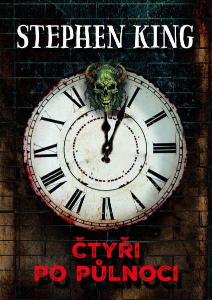 Čtyři po půlnoci (Časožrouti, Skryté okno do skryté zahrady, Policajt z knihovny, Sluneční pes) – King Stephen (2023)