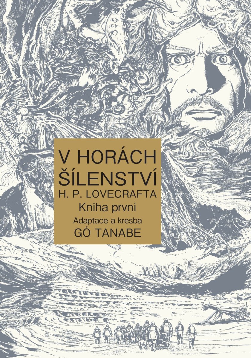 V horách šílenství H P Lovecrafta 1 – Tanabe Gó