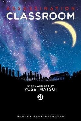 Assassination Classroom 21 – Macui Júsei (2018)