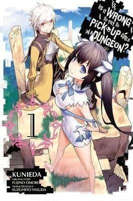Is It Wrong to Try to Pick Up Girls in a Dungeon 1 manga – Omori Fujino