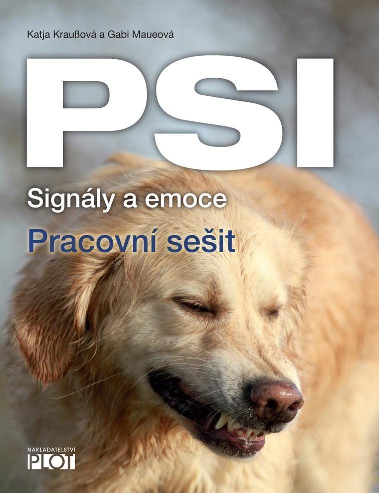 PSI Signály a emoce - Pracovní sešit – Kraussová Katja