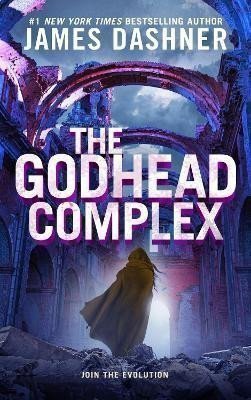 The Godhead Complex – Dashner James (2023)